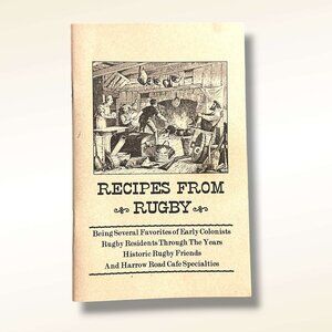 Recipes From Rugby Booklet - Historic Recipes & Local Specialties From Rugby TN